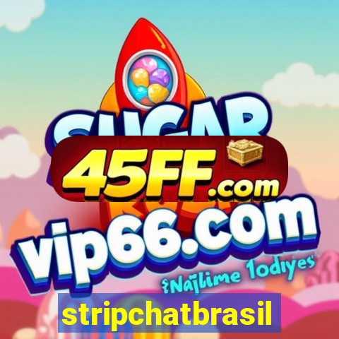 stripchatbrasil