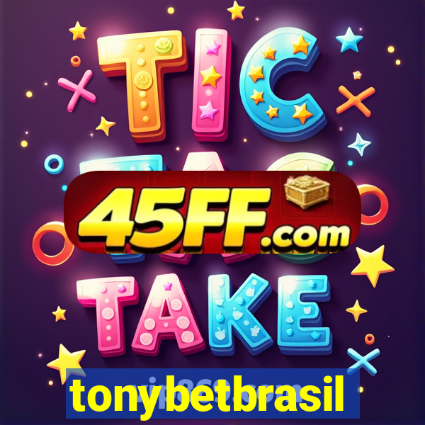 tonybetbrasil