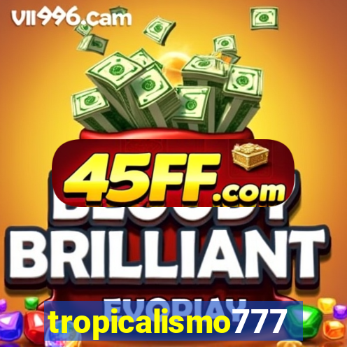 tropicalismo777lg.com