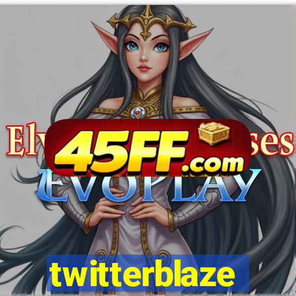 twitterblaze
