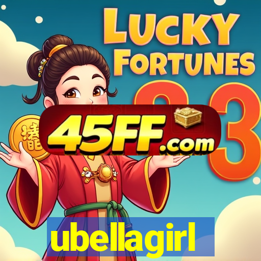 ubellagirl