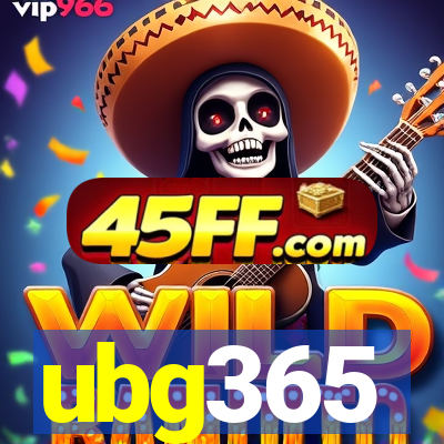 ubg365