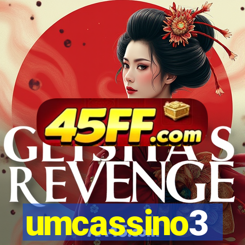 umcassino3