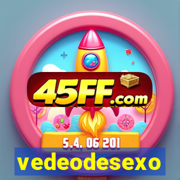 vedeodesexo