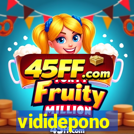 vididepono