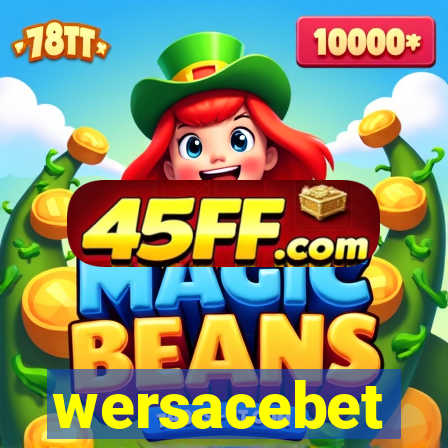 wersacebet