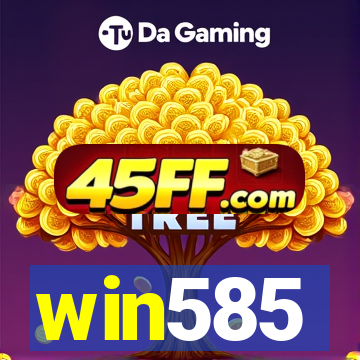 win585