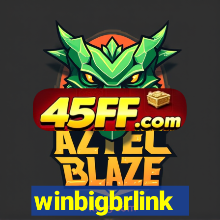 winbigbrlink