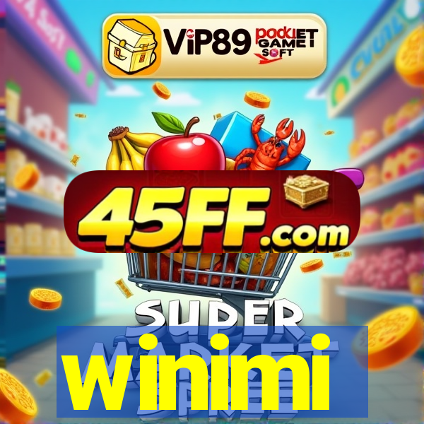 winimi