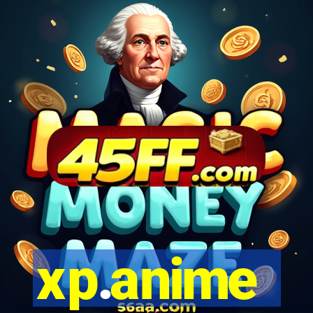 xp.anime