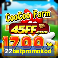 22betpromokod