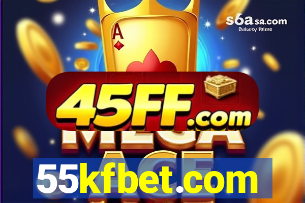 55kfbet.com