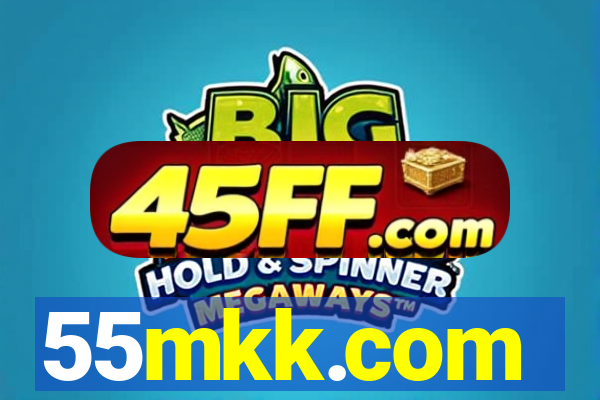 55mkk.com