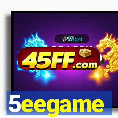 5eegame