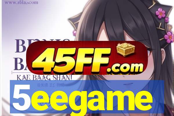 5eegame