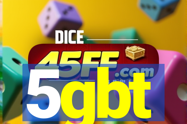 5gbt