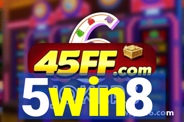 5win8