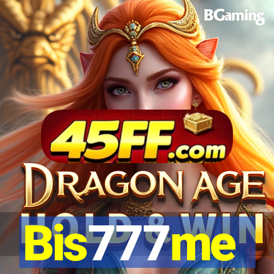 Bis777me
