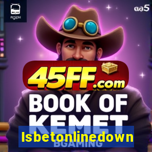 Isbetonlinedown