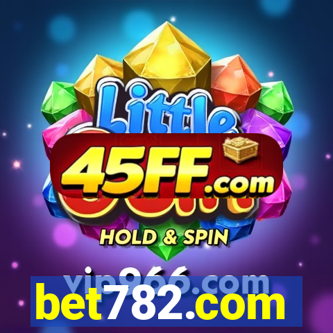 bet782.com
