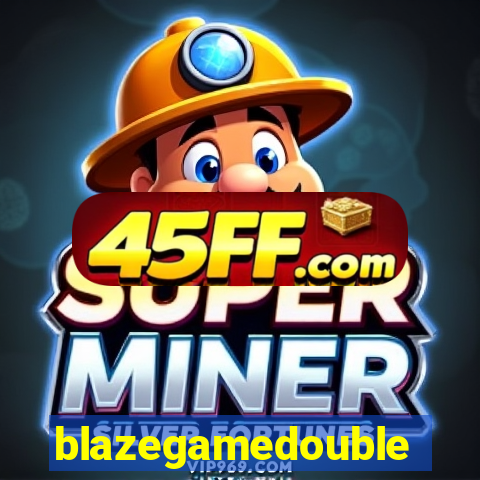 blazegamedouble