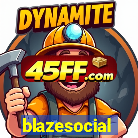 blazesocial