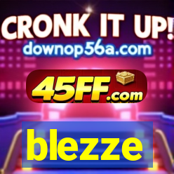 blezze