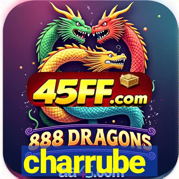 charrube