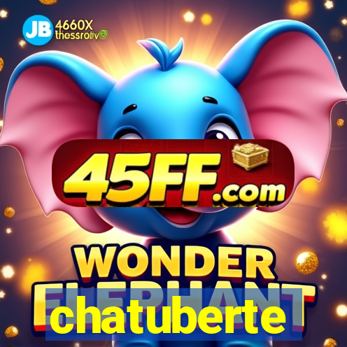 chatuberte
