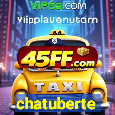 chatuberte