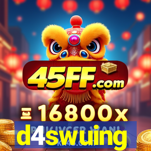 d4swuing