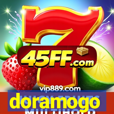 doramogo