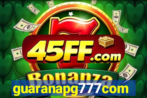 guaranapg777com