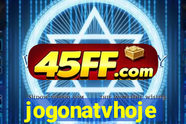 jogonatvhoje