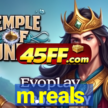 m.reals