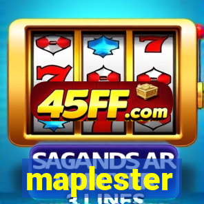 maplester