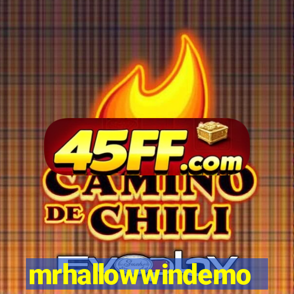 mrhallowwindemo