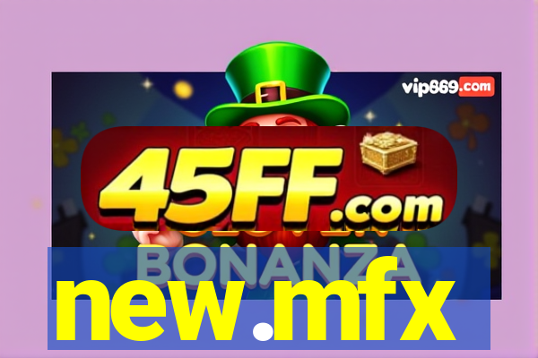 new.mfx