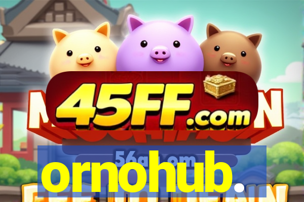ornohub.