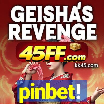 pinbet!