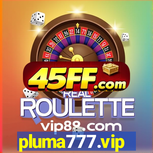 pluma777.vip