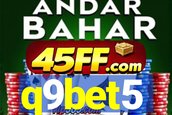 q9bet5