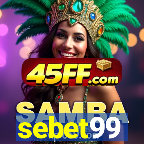 sebet99