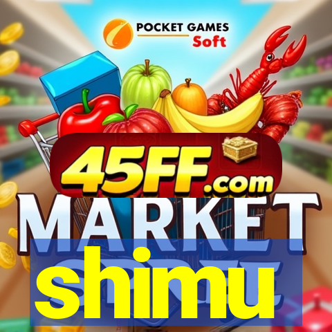 shimu