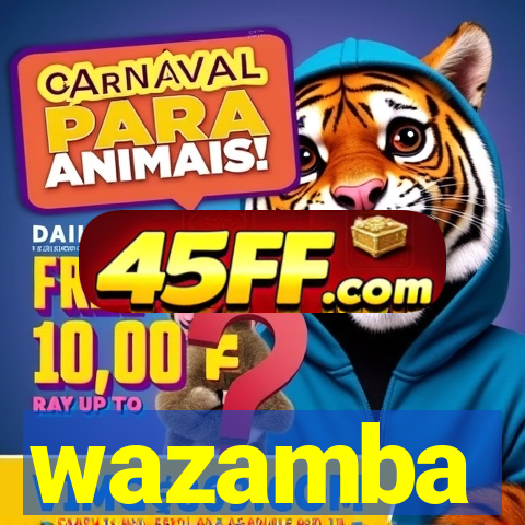 wazamba