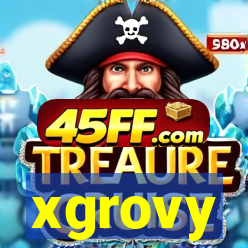 xgrovy
