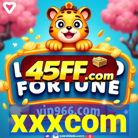 xxxcom